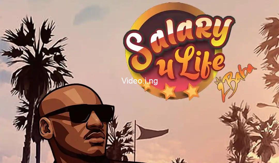 2Baba Returns with “Salary 4 Life” – A Hustle Anthem for the People